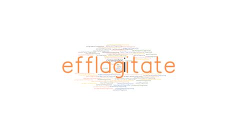 efflagitate|flagitate .